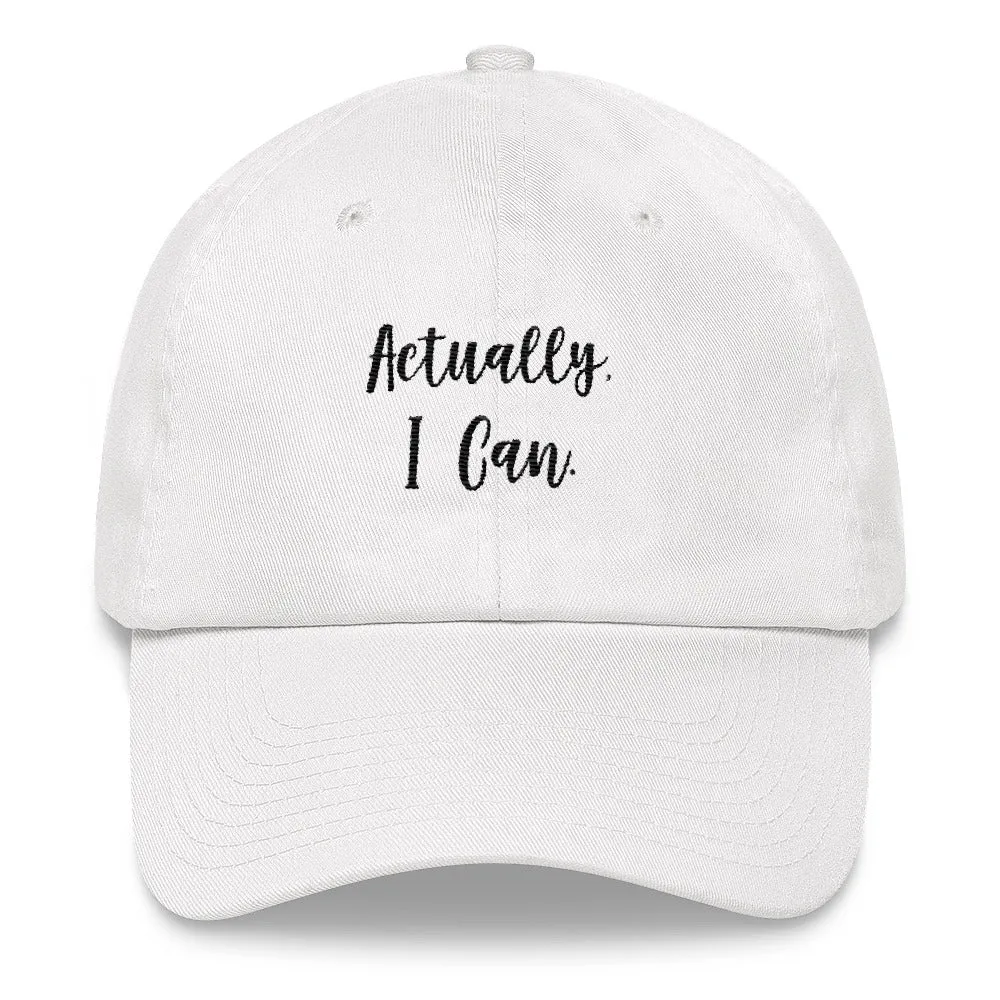 Actually, I Can Dad Hat